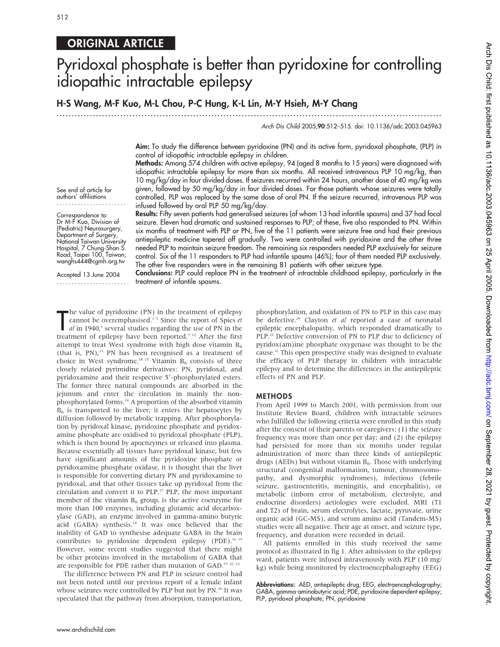 Pyridoxal Phosphate Is Better Than Pyridoxine for Controlling Idiopathic Intractable Epilepsy