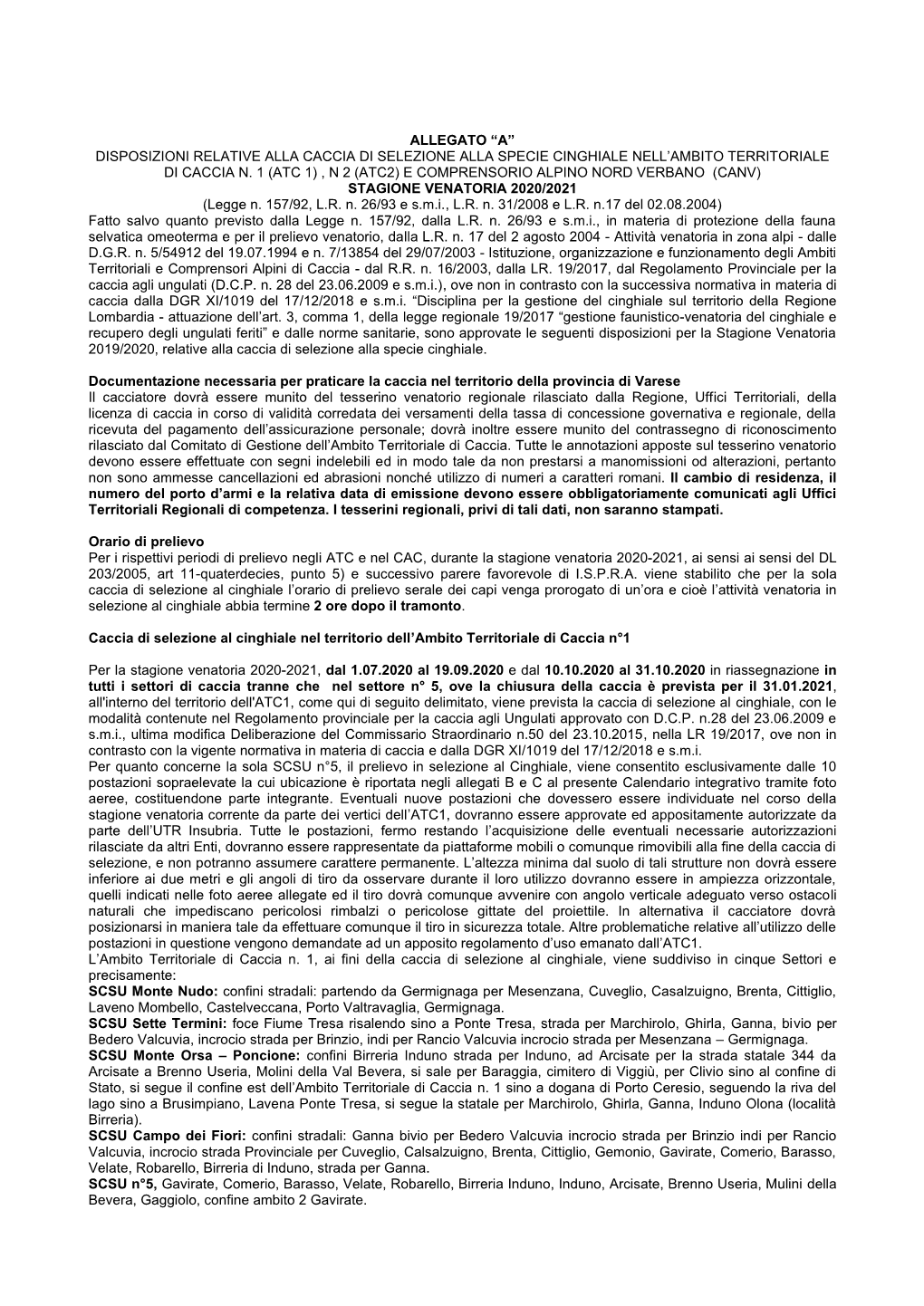 Allegato “A” Disposizioni Relative Alla Caccia Di Selezione Alla Specie Cinghiale Nell’Ambito Territoriale Di Caccia N