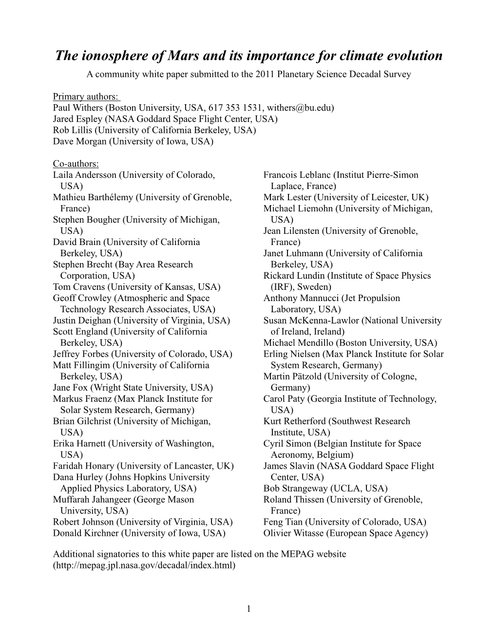 The Ionosphere of Mars and Its Importance for Climate Evolution a Community White Paper Submitted to the 2011 Planetary Science Decadal Survey