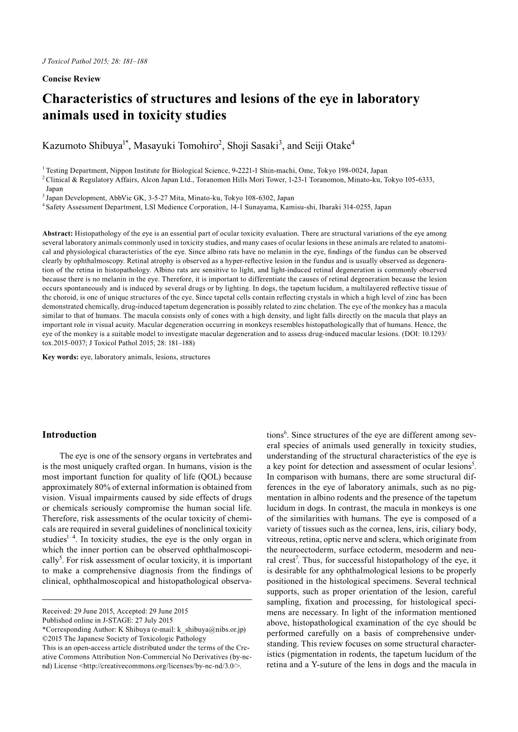 Characteristics of Structures and Lesions of the Eye in Laboratory Animals Used in Toxicity Studies