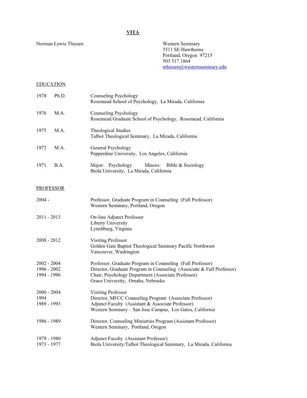 VITA Norman Lewis Thiesen Western Seminary 5511 SE Hawthorne