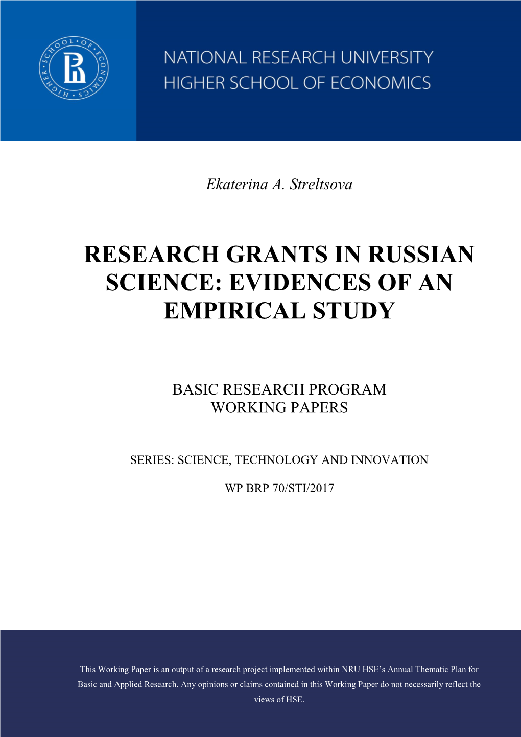 "Research Grants in Russian Science: Evidences of an Empirical