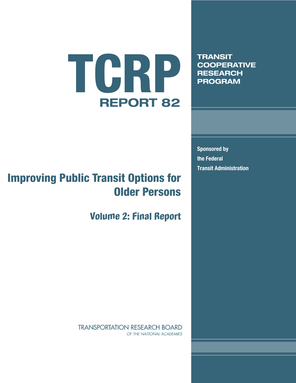 TCRP Report 82 – Improving Public Transit Options for Older Persons