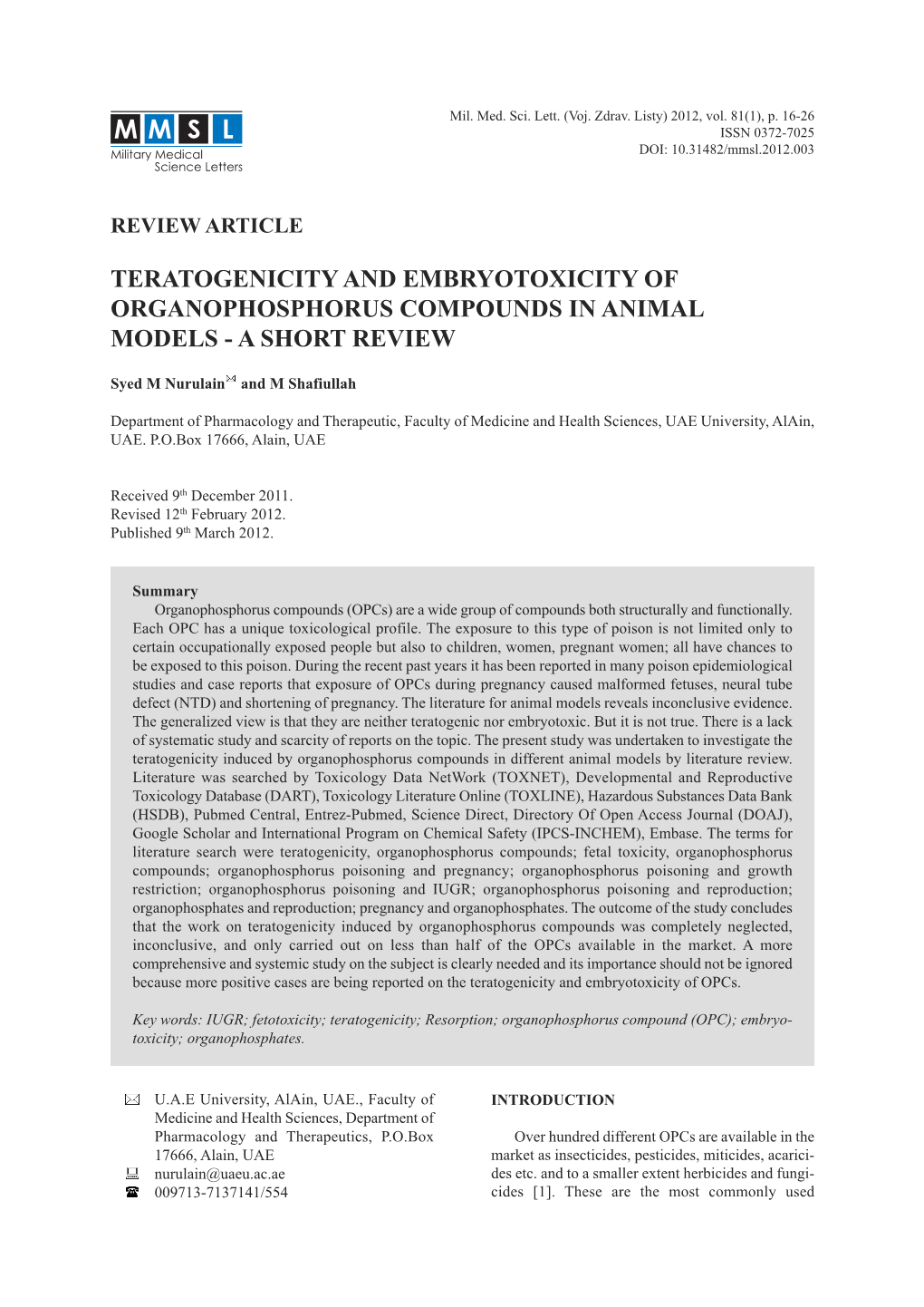 Teratogenicity and Embryotoxicity of Organophosphorus Compounds in Animal Models - a Short Review