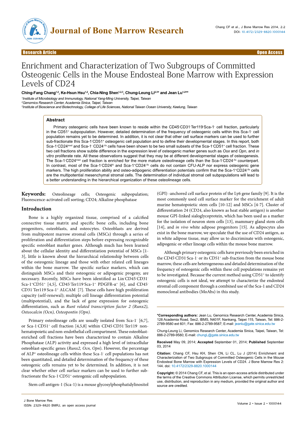 Enrichment and Characterization of Two Subgroups of Committed Osteogenic Cells in the Mouse Endosteal Bone Marrow with Expressio