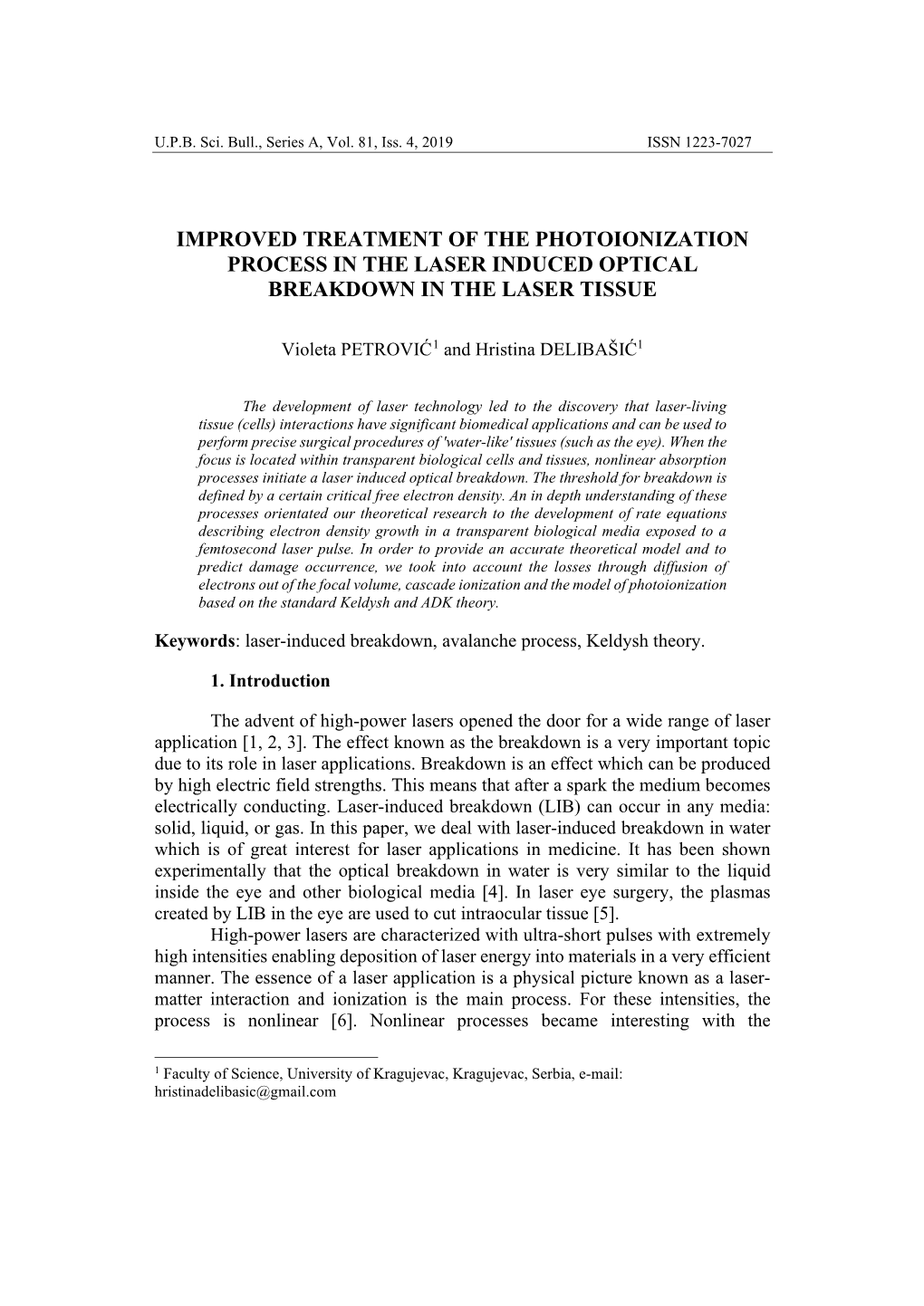 Improved Treatment of the Photoionization Process in the Laser Induced Optical Breakdown in the Laser Tissue