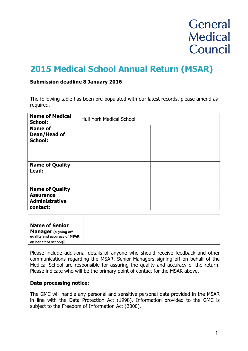 2015 Medical School Annual Return (MSAR)