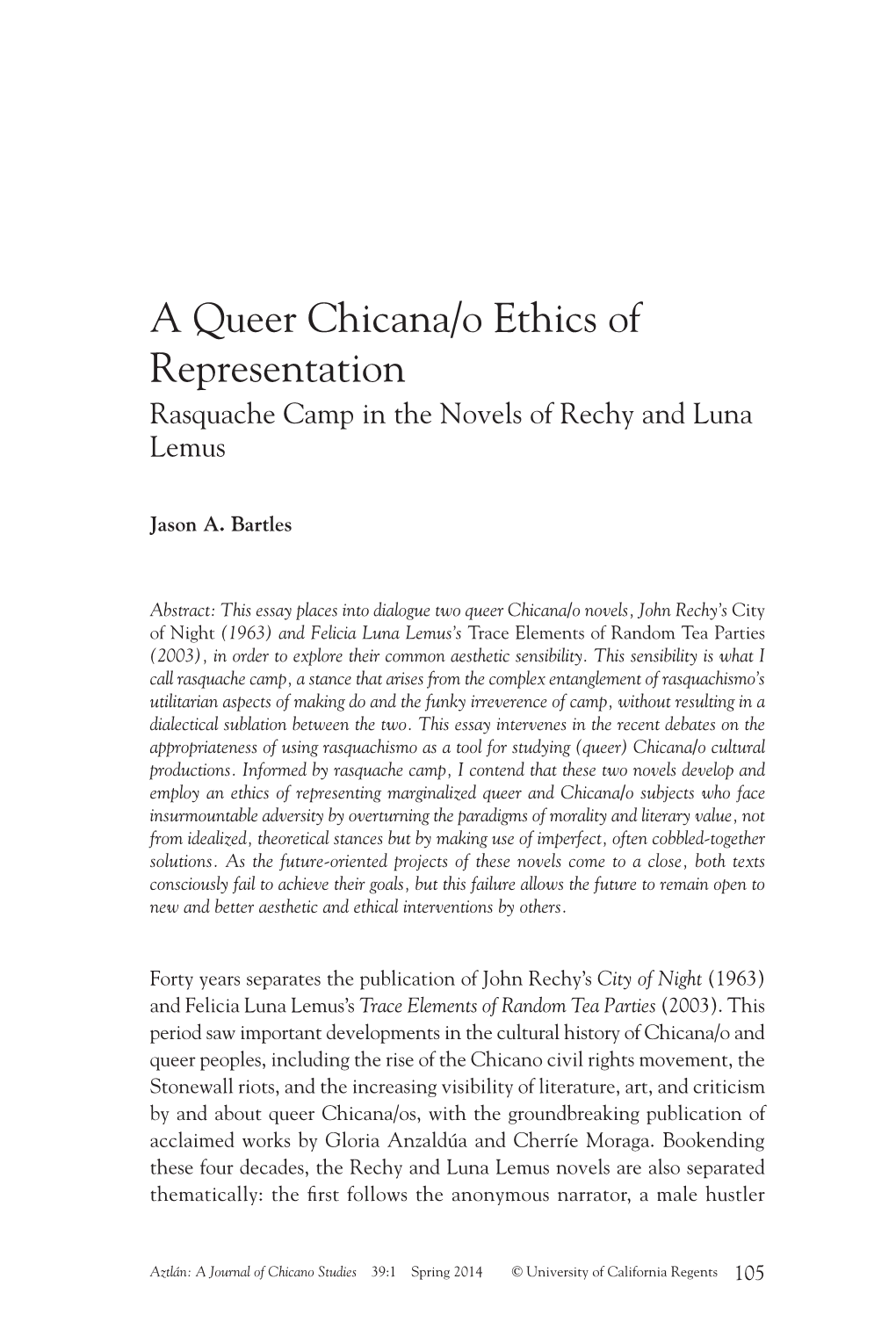 A Queer Chicana/O Ethics of Representation Rasquache Camp in the Novels of Rechy and Luna Lemus