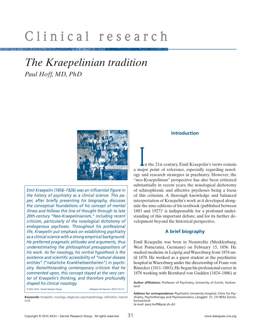 The Kraepelinian Tradition Paul Hoff, MD, Phd