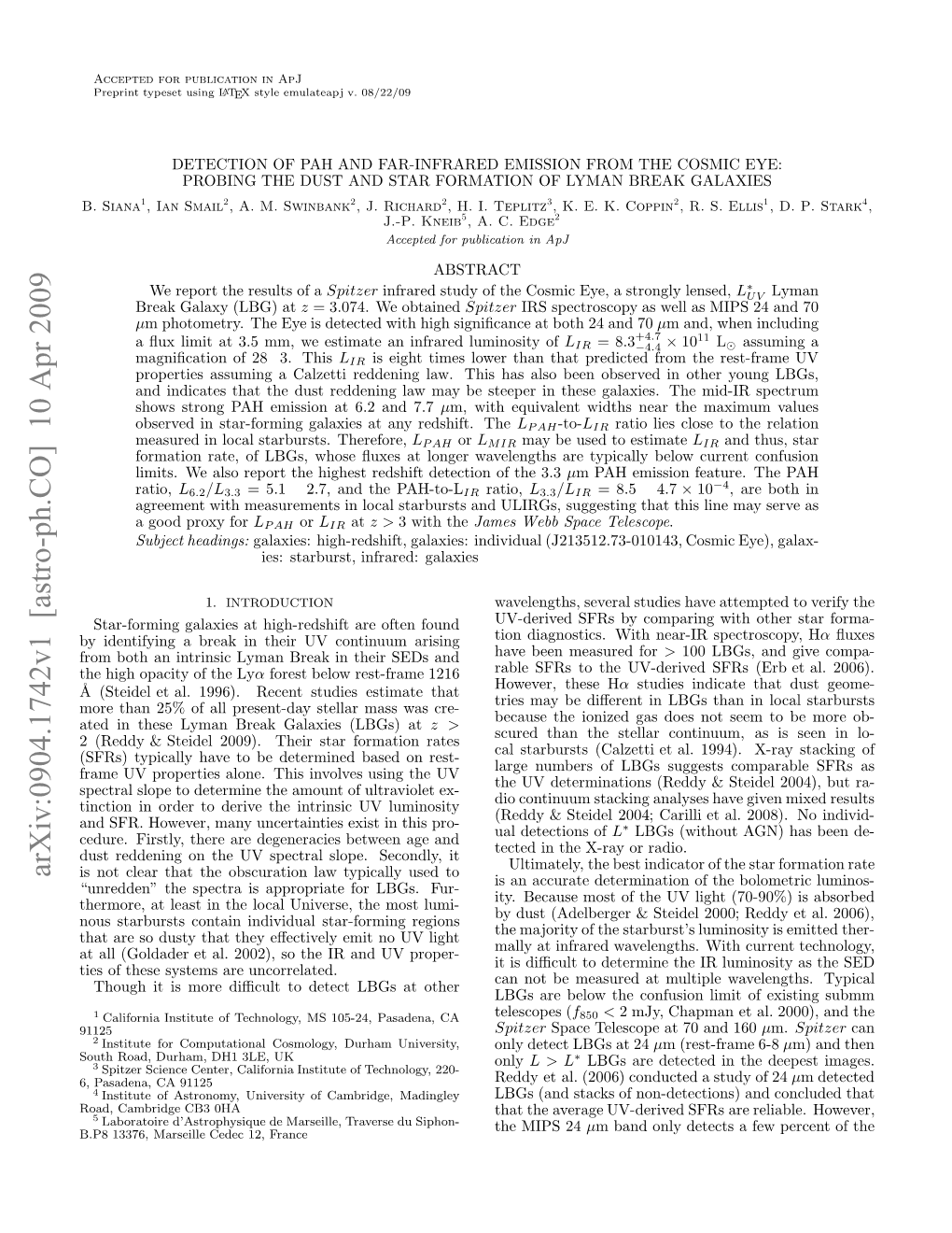 Detection of PAH and Far-Infrared Emission from the Cosmic Eye