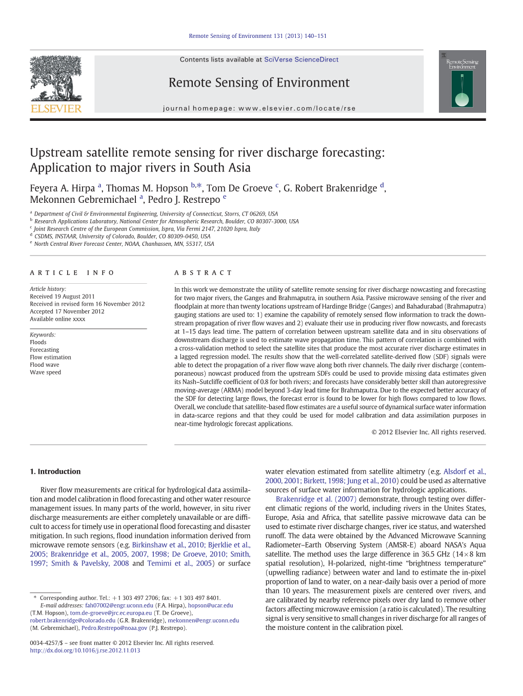 Upstream Satellite Remote Sensing for River Discharge Forecasting: Application to Major Rivers in South Asia