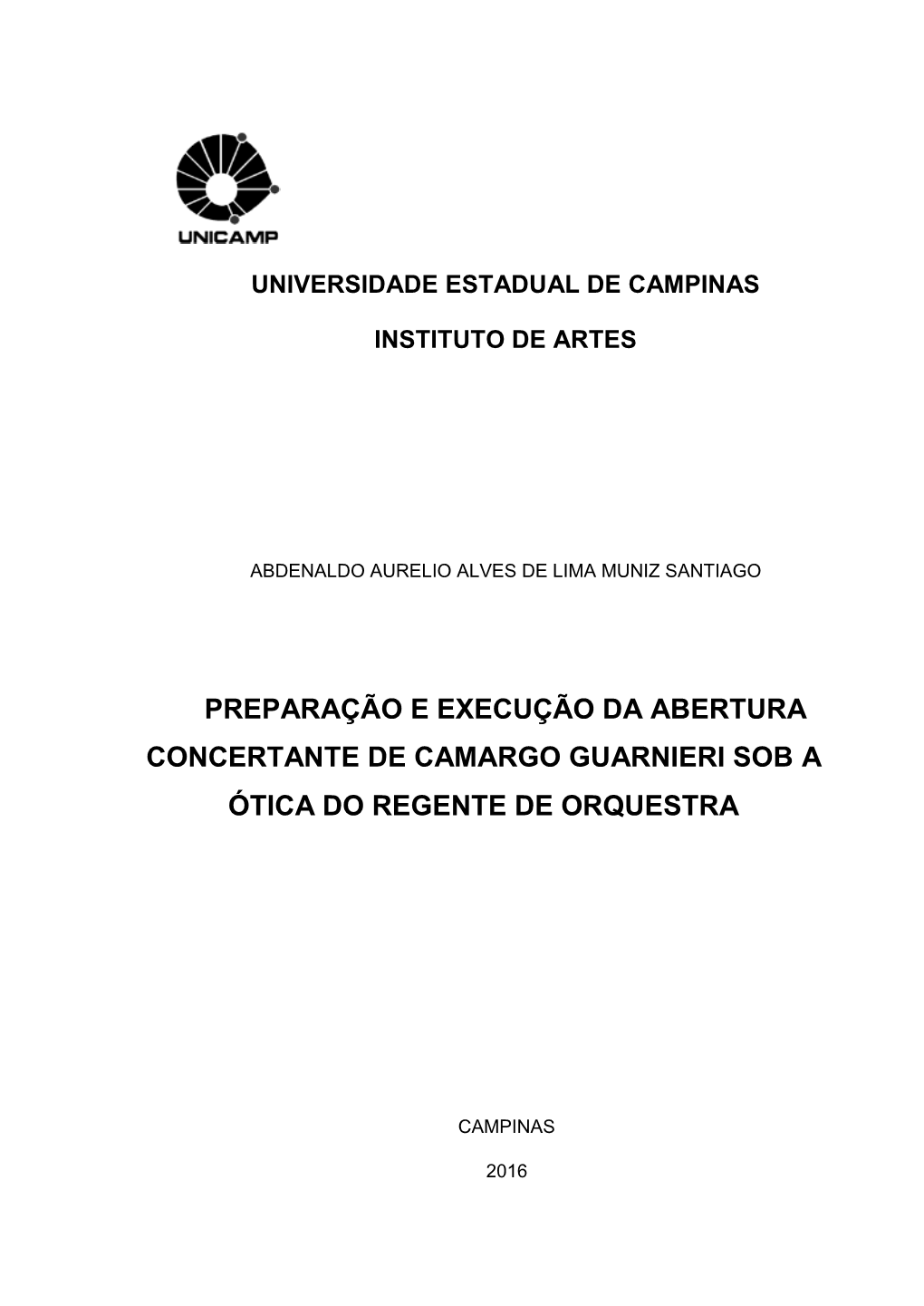 Preparação E Execução Da Abertura Concertante De Camargo Guarnieri Sob a Ótica Do Regente De Orquestra