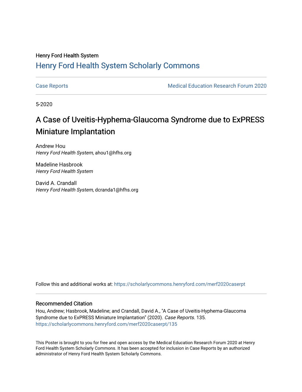 A Case of Uveitis-Hyphema-Glaucoma Syndrome Due to Express Miniature Implantation