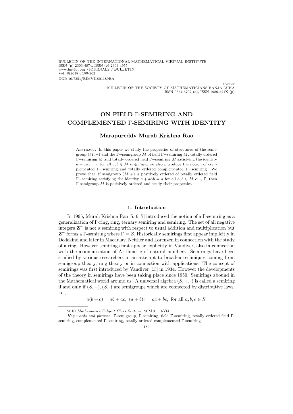 On Field Γ-Semiring and Complemented Γ-Semiring with Identity