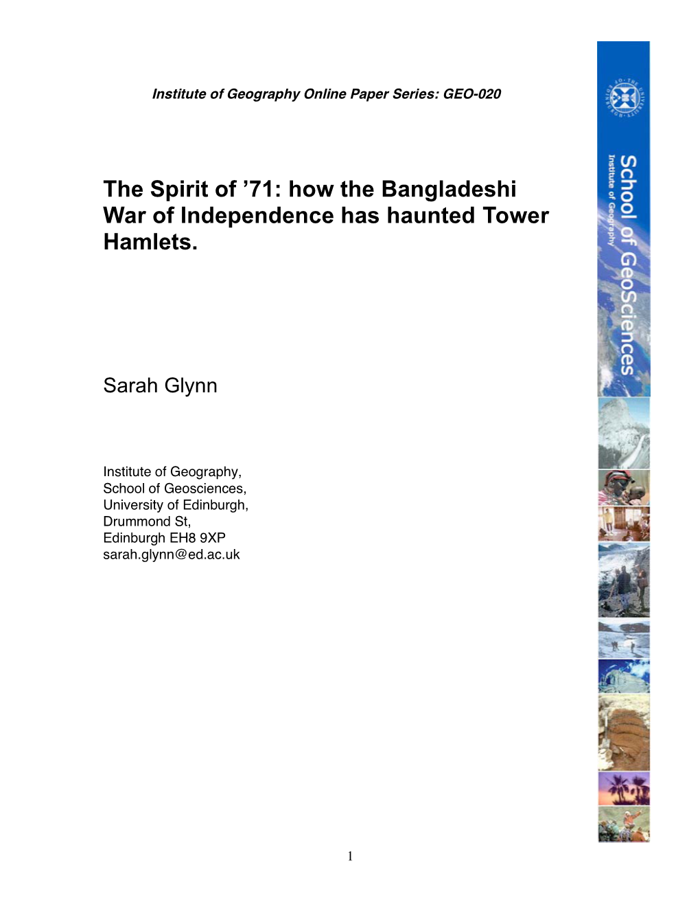 71: How the Bangladeshi War of Independence Has Haunted Tower Hamlets