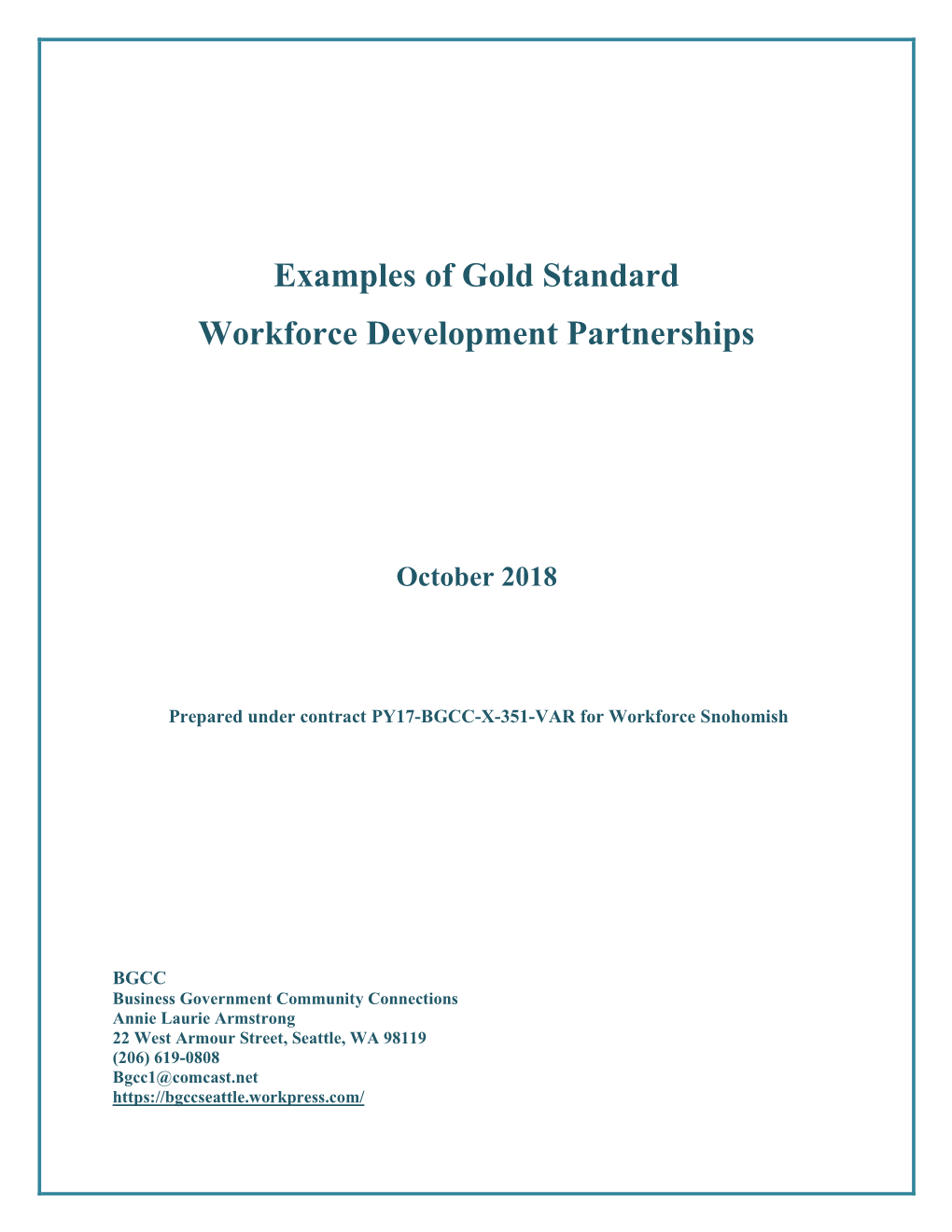 Examples of Gold Standard Workforce Development Partnerships