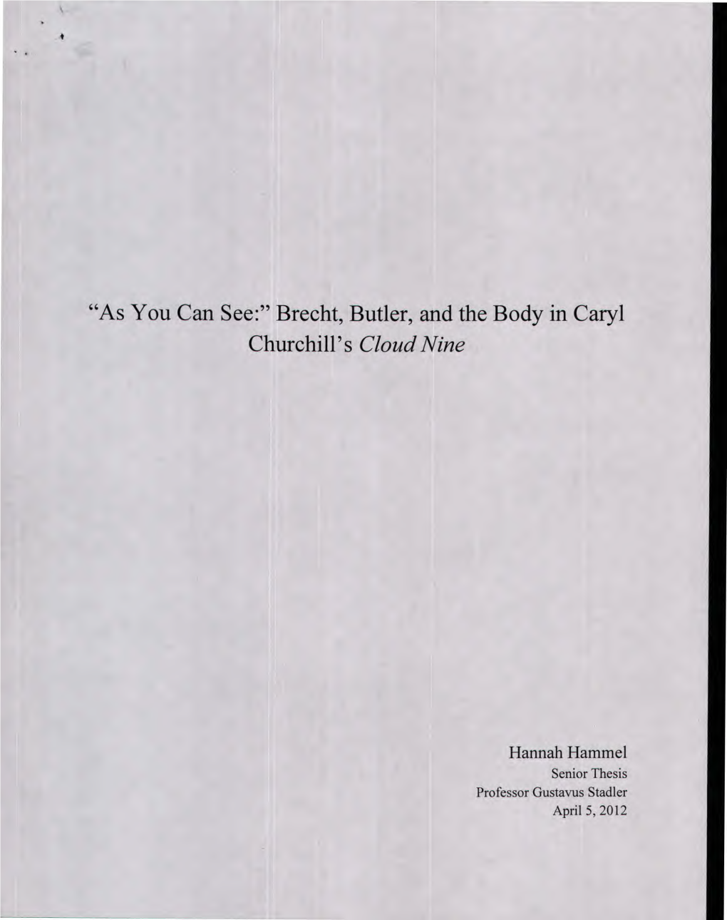 Brecht, Butler, and the Body in Caryl Churchill's Cloud Nine