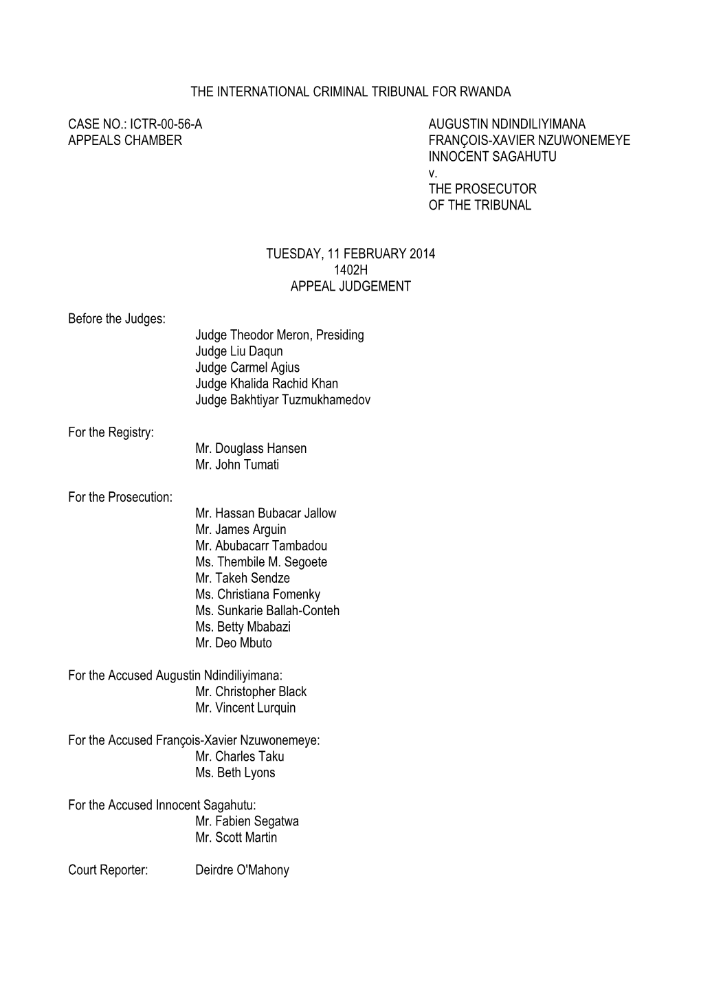 ICTR-00-56-A AUGUSTIN NDINDILIYIMANA APPEALS CHAMBER FRANÇOIS-XAVIER NZUWONEMEYE INNOCENT SAGAHUTU V