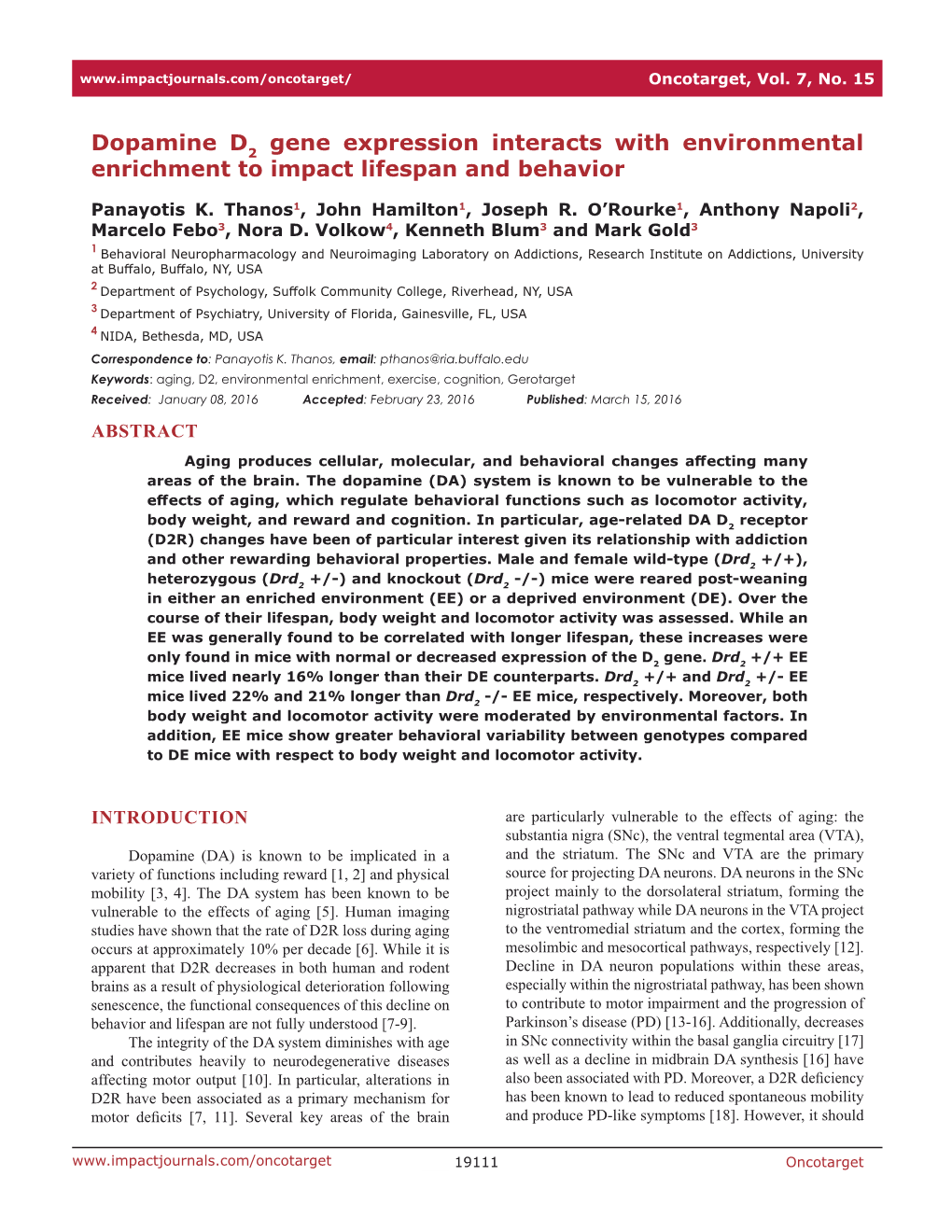 Dopamine D Gene Expression Interacts with Environmental