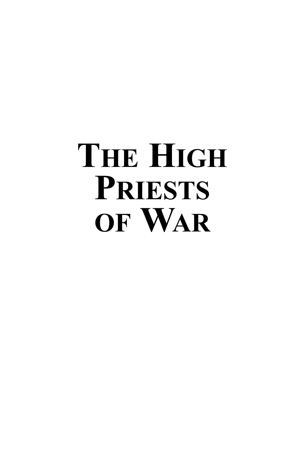 High Priests Of