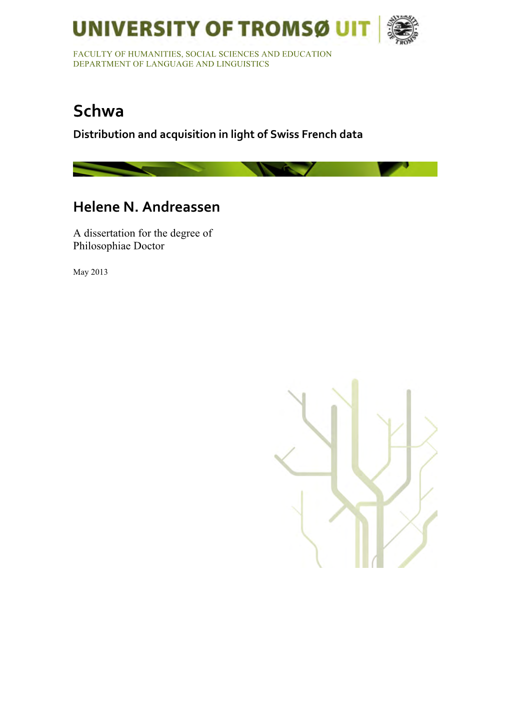 Schwa Distribution and Acquisition in Light of Swiss French Data