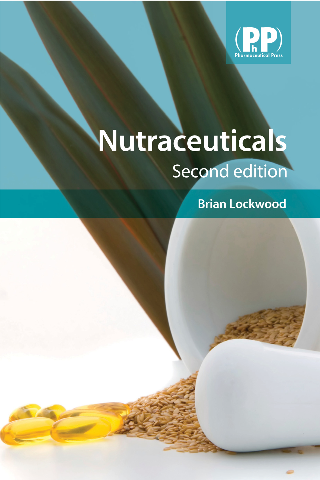 Nutraceuticals Brian Lockwood