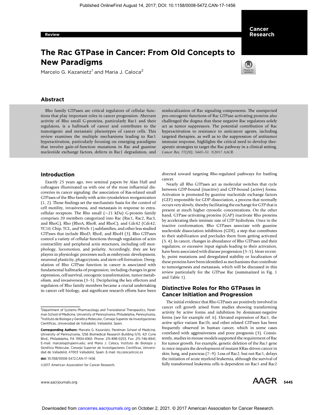 The Rac Gtpase in Cancer: from Old Concepts to New Paradigms Marcelo G