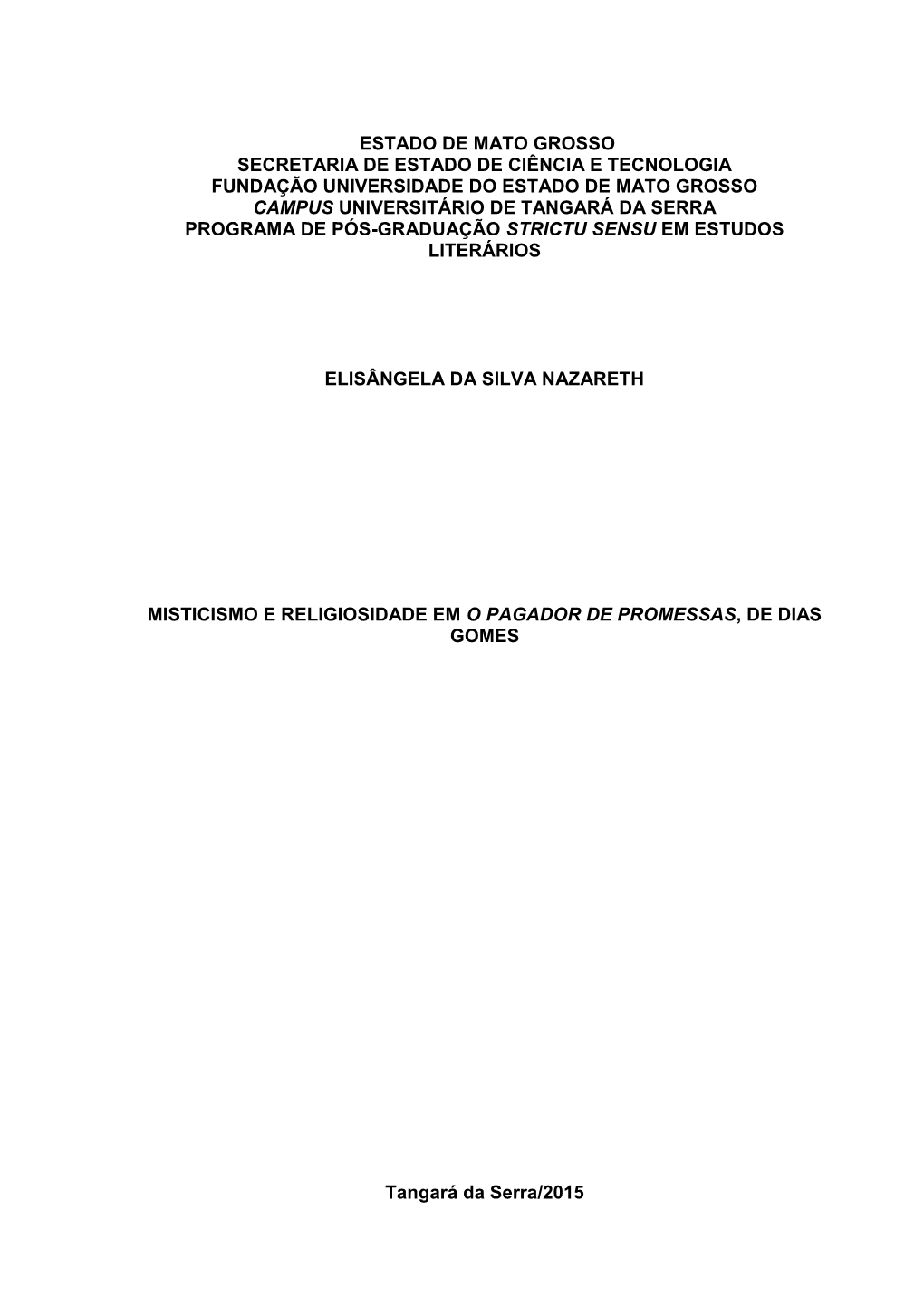 Misticismo E Religiosidade Em O Pagador De Promessas, De Dias Gomes