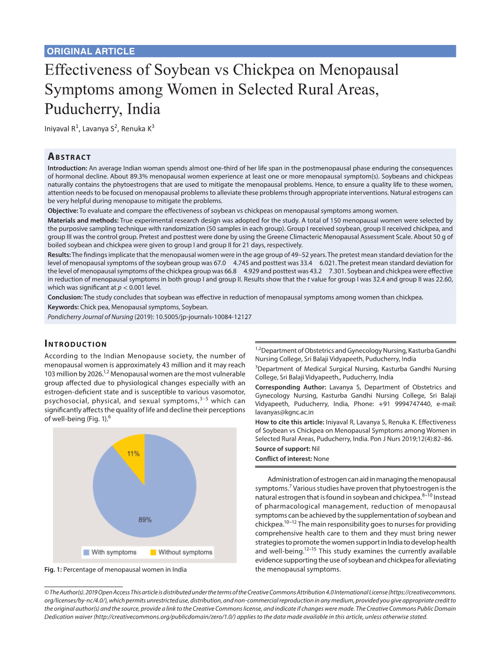 Effectiveness of Soybean Vs Chickpea on Menopausal Symptoms Among Women in Selected Rural Areas, Puducherry, India Iniyaval R1, Lavanya S2, Renuka K3