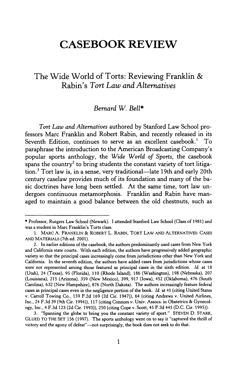 The Wide World of Torts: Reviewing Franklin & Rabin's Tort Law And