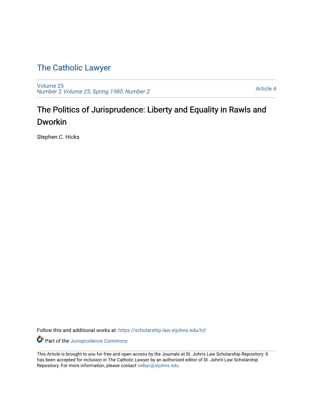 The Politics of Jurisprudence: Liberty and Equality in Rawls and Dworkin