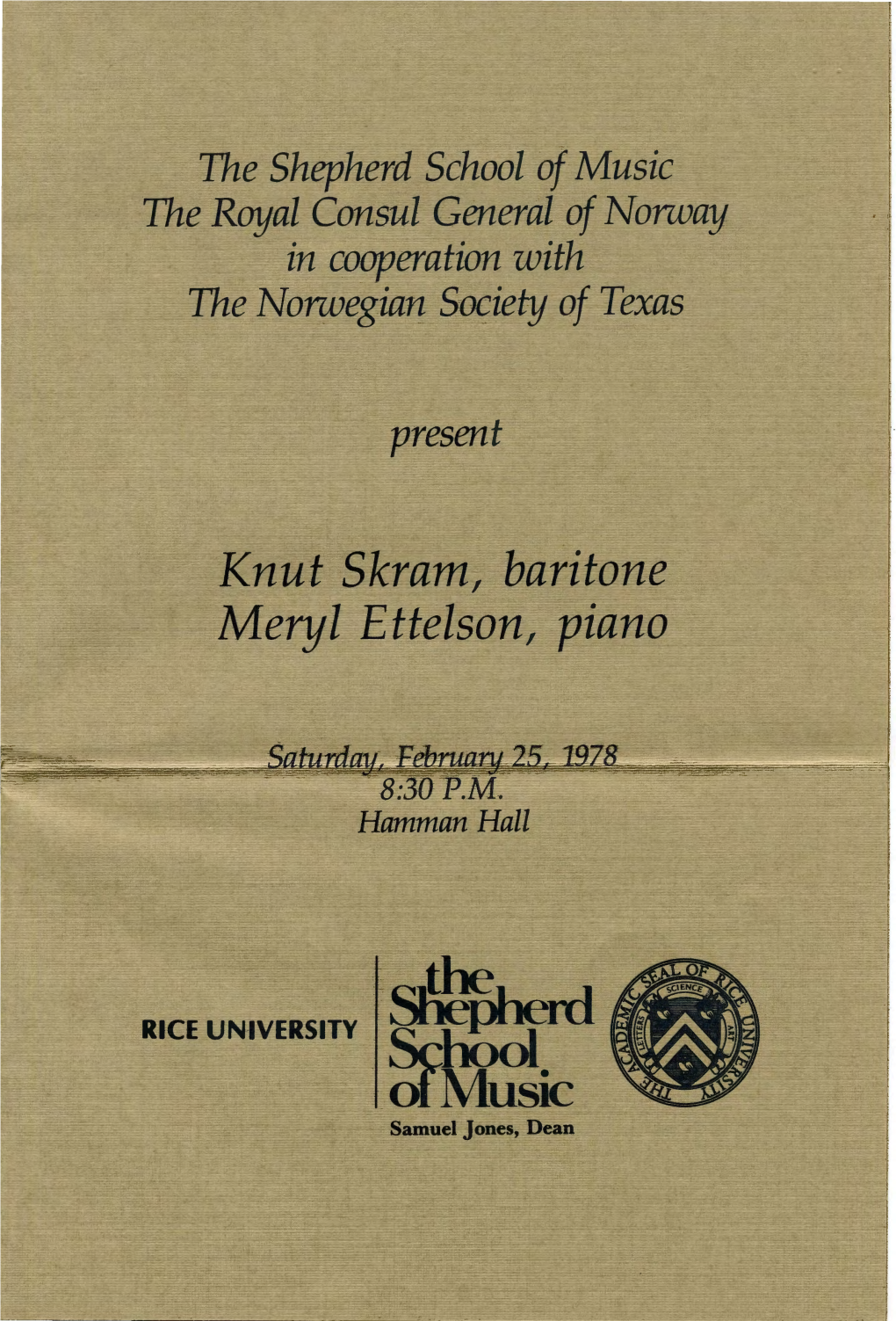 Knut Skram, Baritone Meryl Ettelson, Piano ·