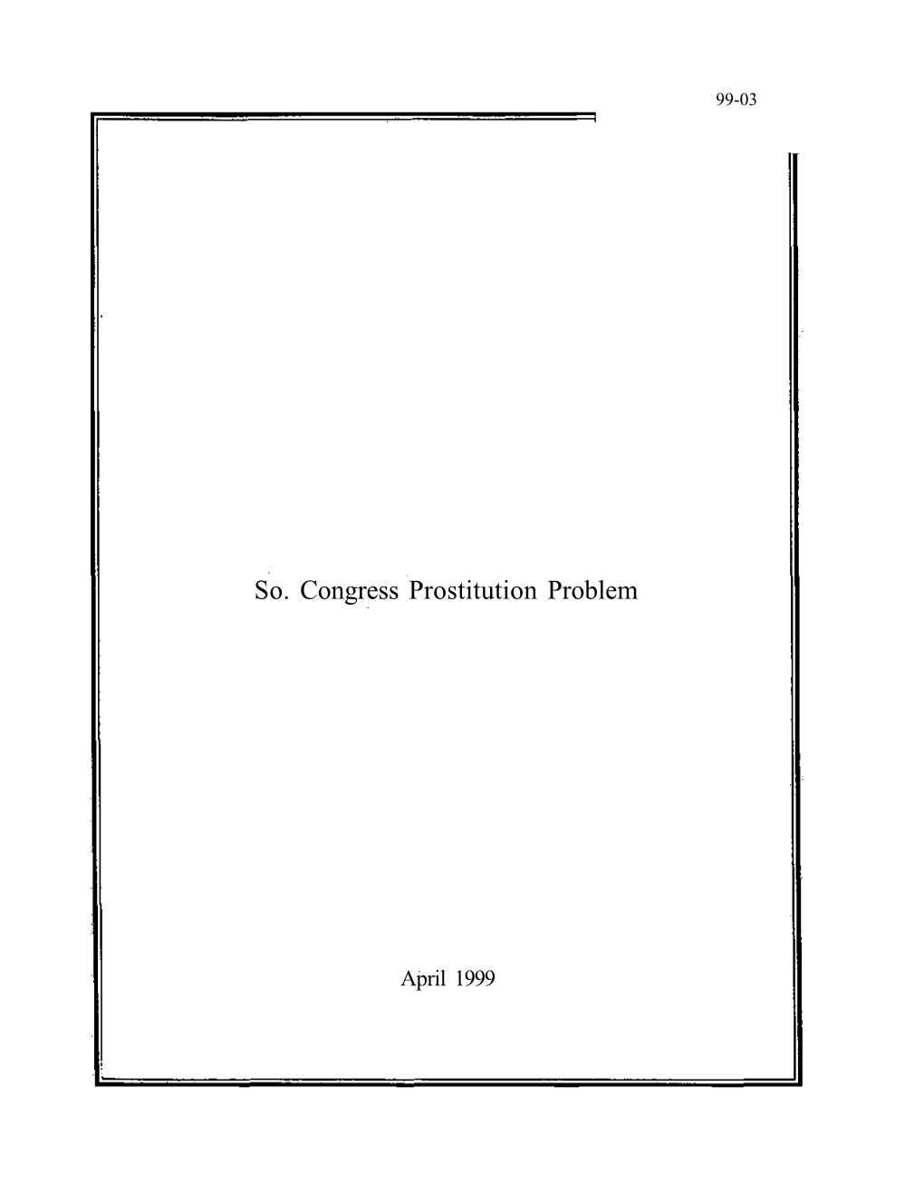 South Congress Prostitution Problem Is Said to Be About 150 Years Old