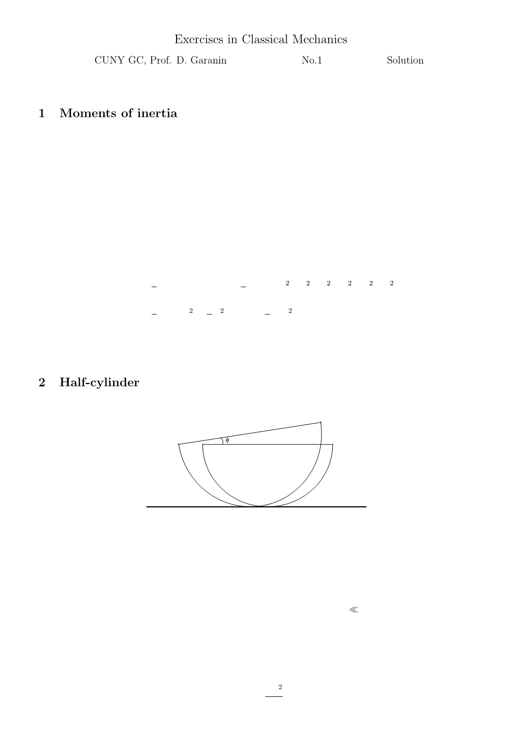 Exercises in Classical Mechanics 1 Moments of Inertia 2 Half-Cylinder