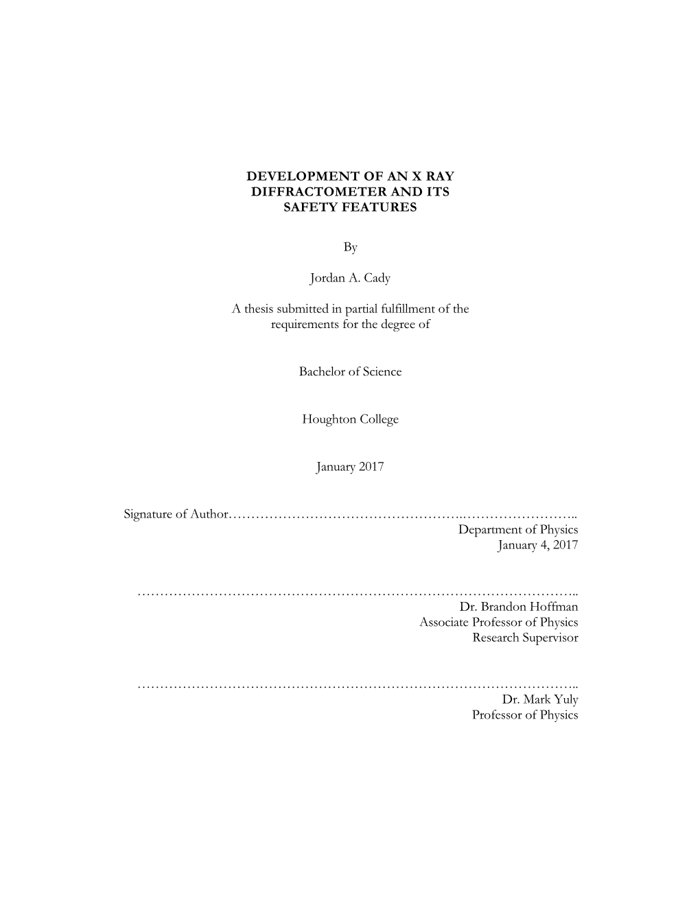 Development of an X Ray Diffractometer and Its Safety Features