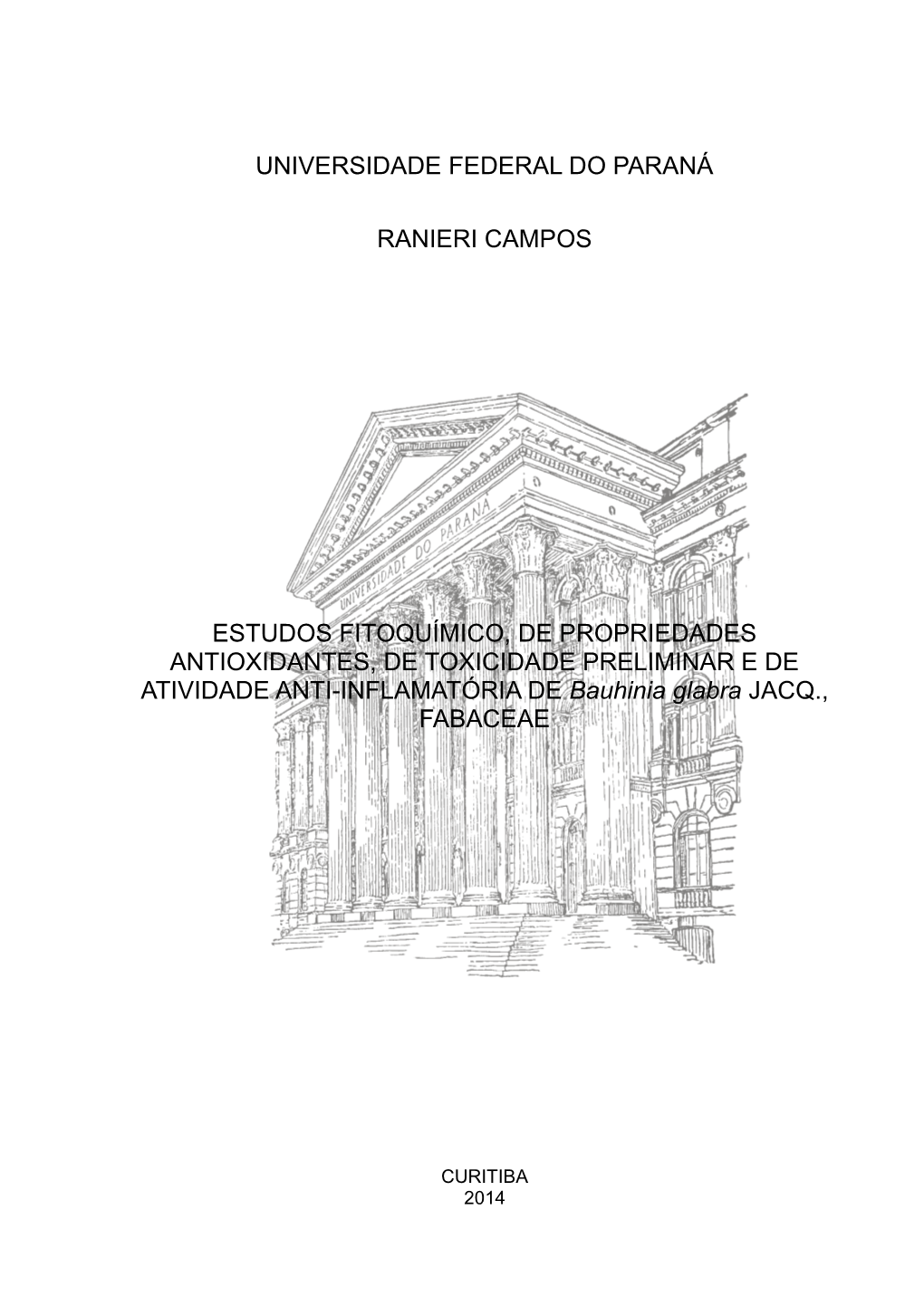 Universidade Federal Do Paraná Ranieri Campos
