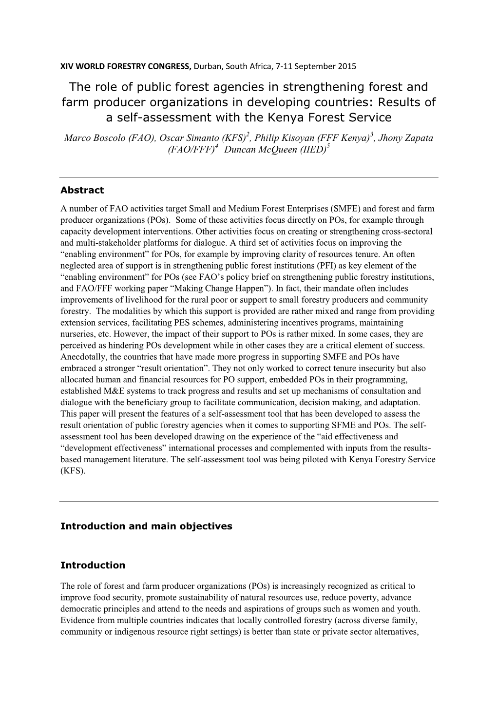 The Role of Public Forest Agencies in Strengthening SMFE and Producer