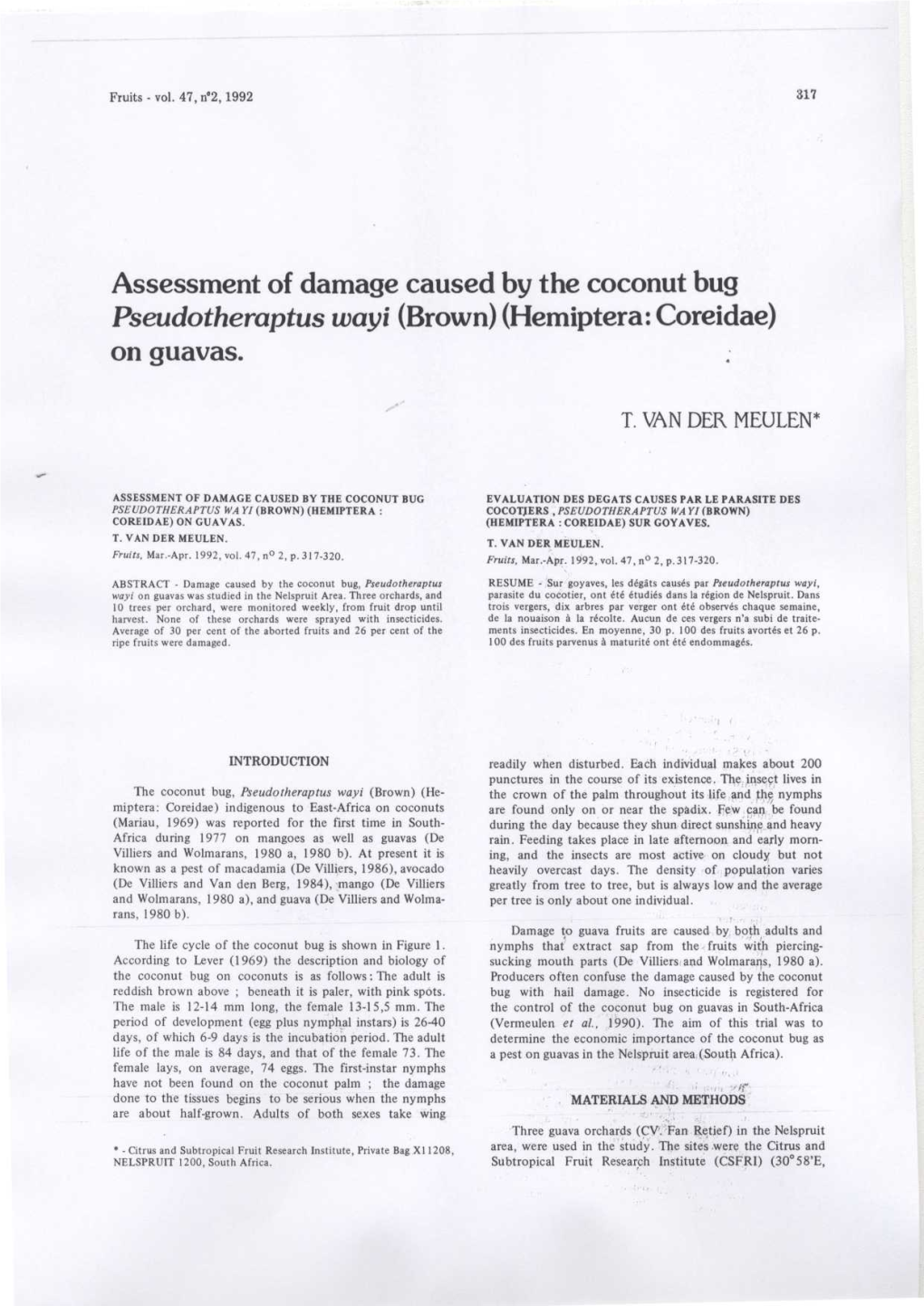 Assessment of Damage Caused by the Coconut Bug Pseudotheraptus Wayi (Brown) (Hemiptera: Coreidae) on Guavas