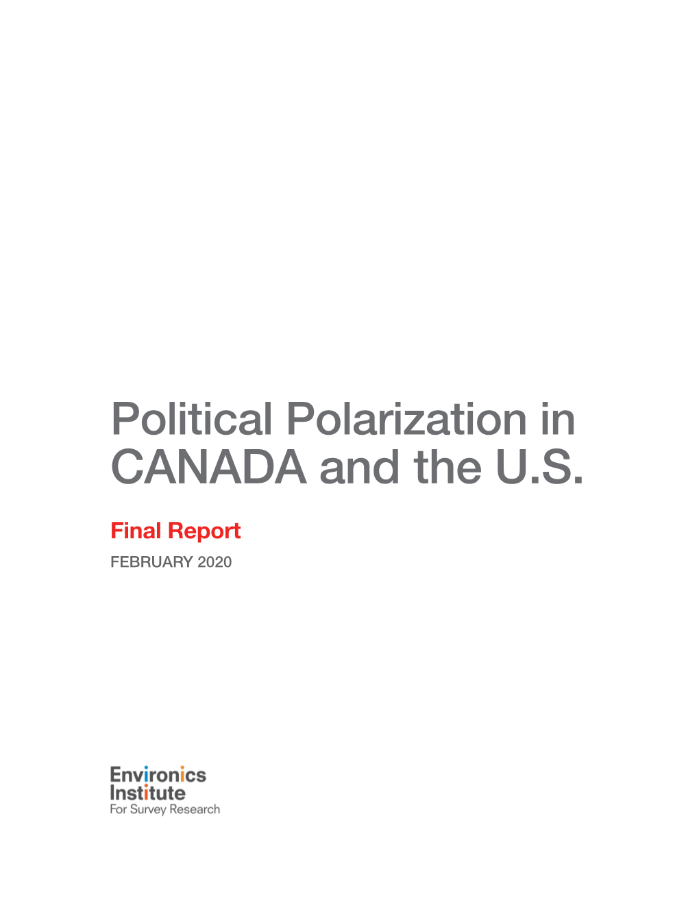 Political Polarization in CANADA and the U.S