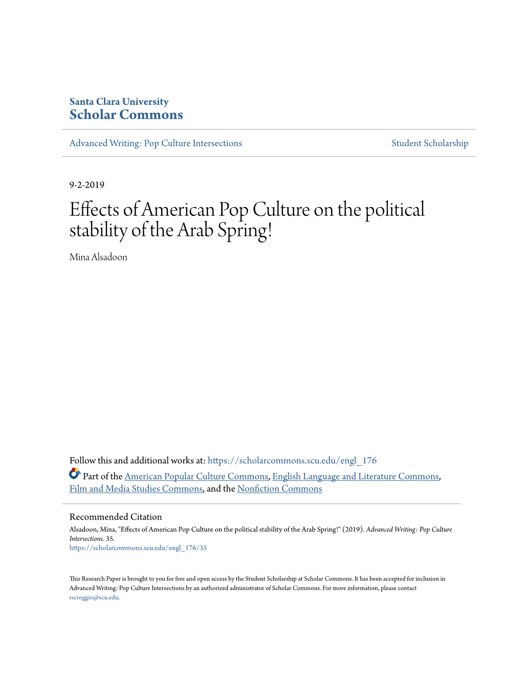 Effects of American Pop Culture on the Political Stability of the Arab Spring! Mina Alsadoon