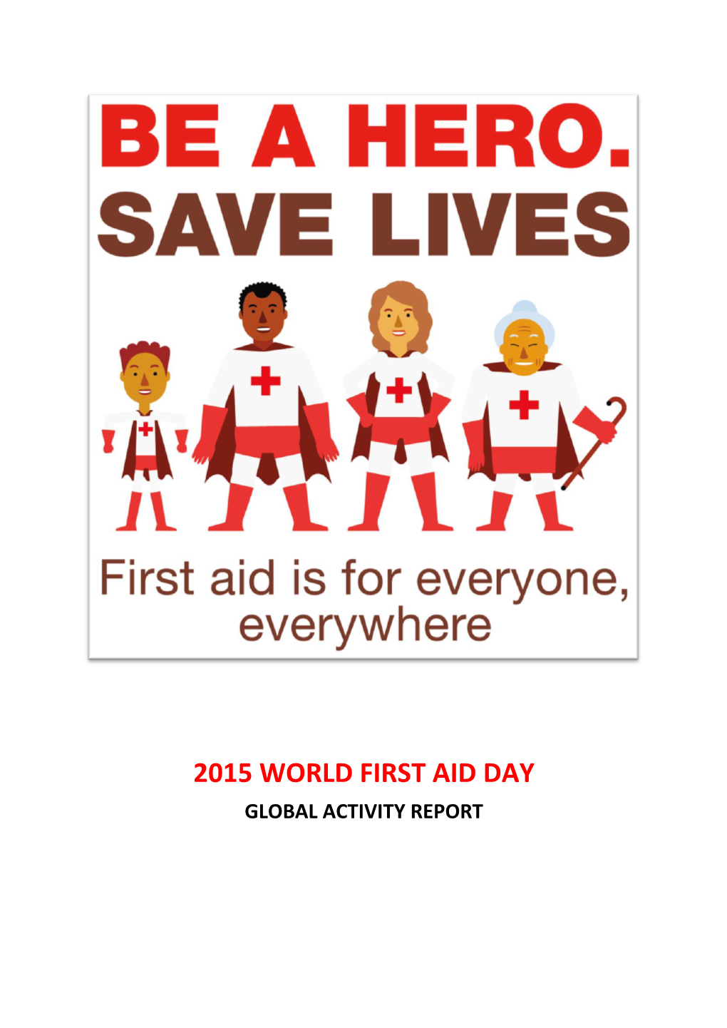 2015 World First Aid Day Global Activity Report