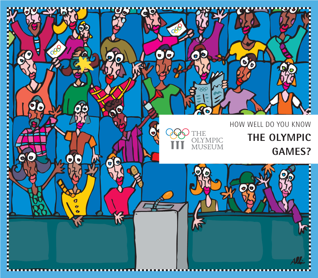 How Well Do You Know the Olympic Games?