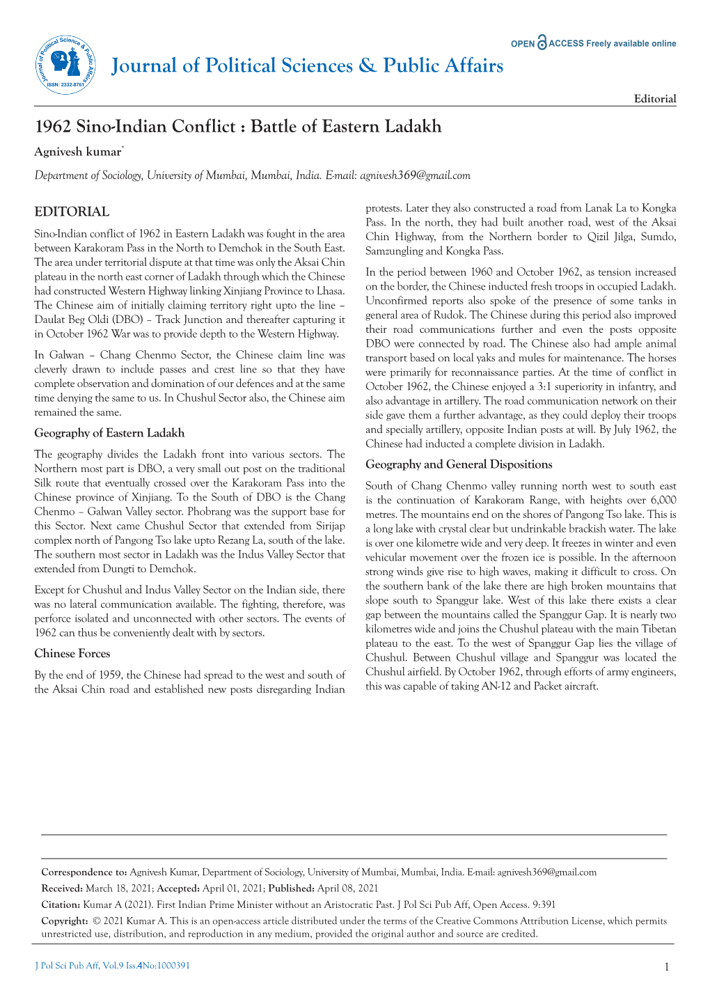 1962 Sino-Indian Conflict : Battle of Eastern Ladakh Agnivesh Kumar* Department of Sociology, University of Mumbai, Mumbai, India