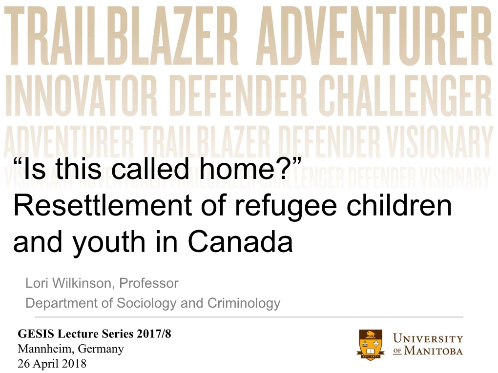 Resettlement of Refugee Children and Youth in Canada