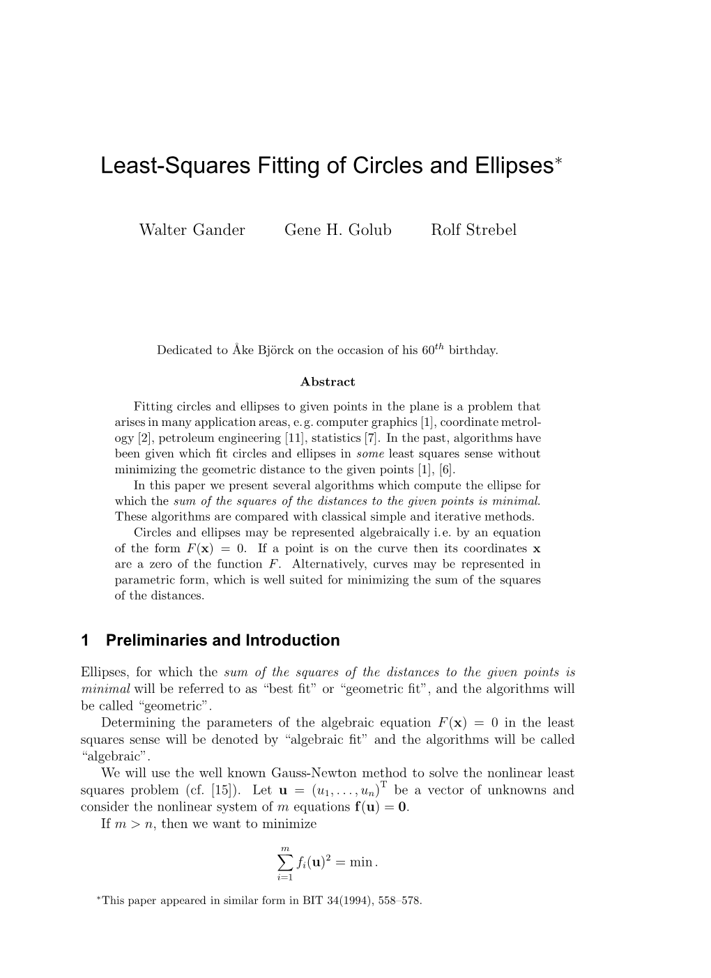 Least-Squares Fitting of Circles and Ellipses∗