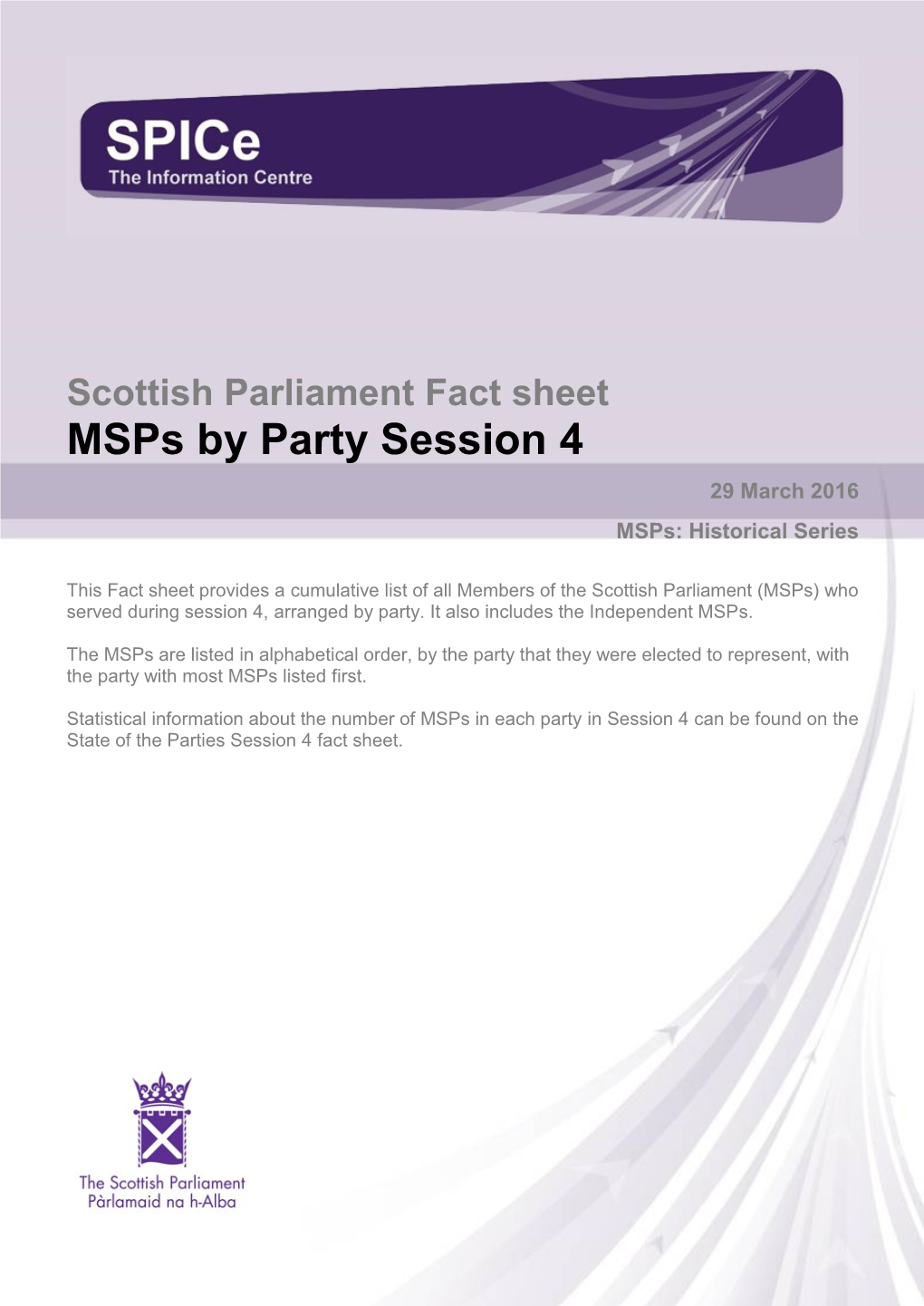 Fact Sheet Msps by Party Session 4 29 March 2016 Msps: Historical Series