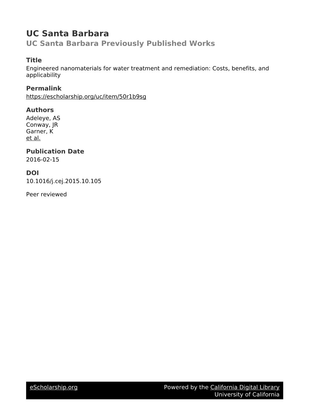 Engineered Nanomaterials for Water Treatment and Remediation: Costs, Benefits, and Applicability