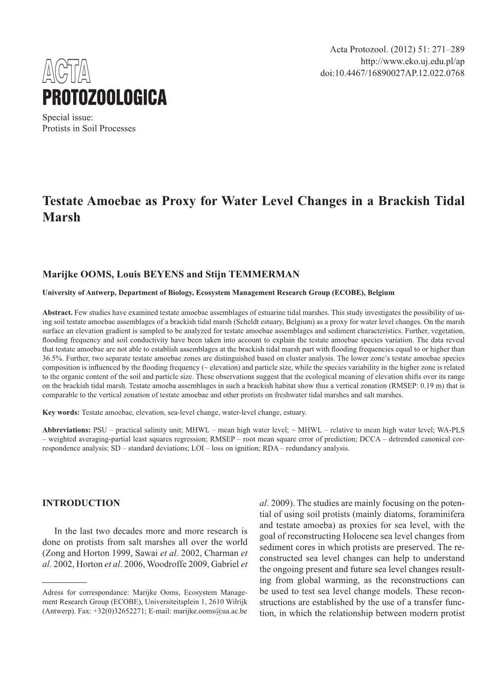 Protozoologica Special Issue: Protists in Soil Processes