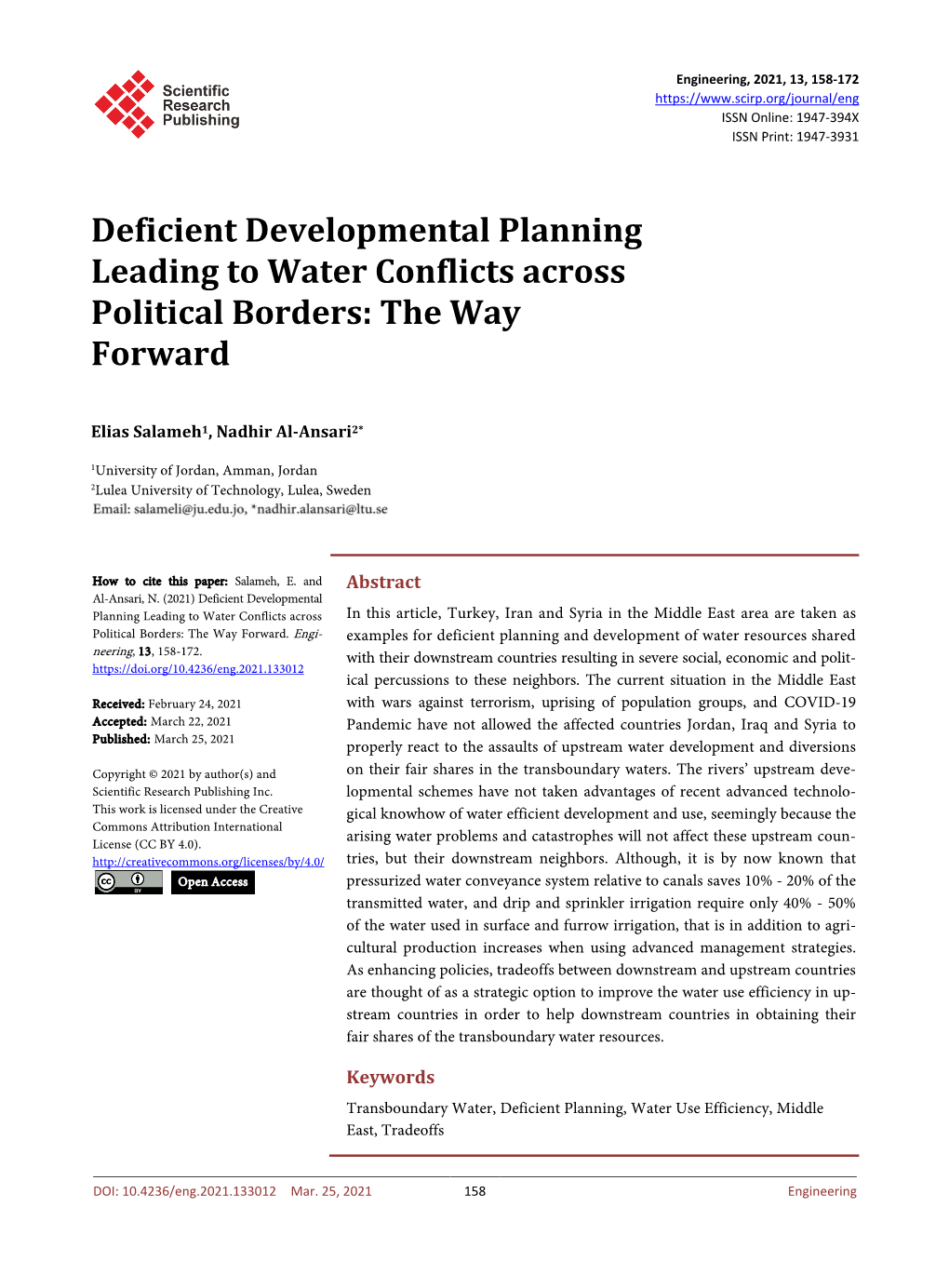 Deficient Developmental Planning Leading to Water Conflicts Across Political Borders: the Way Forward