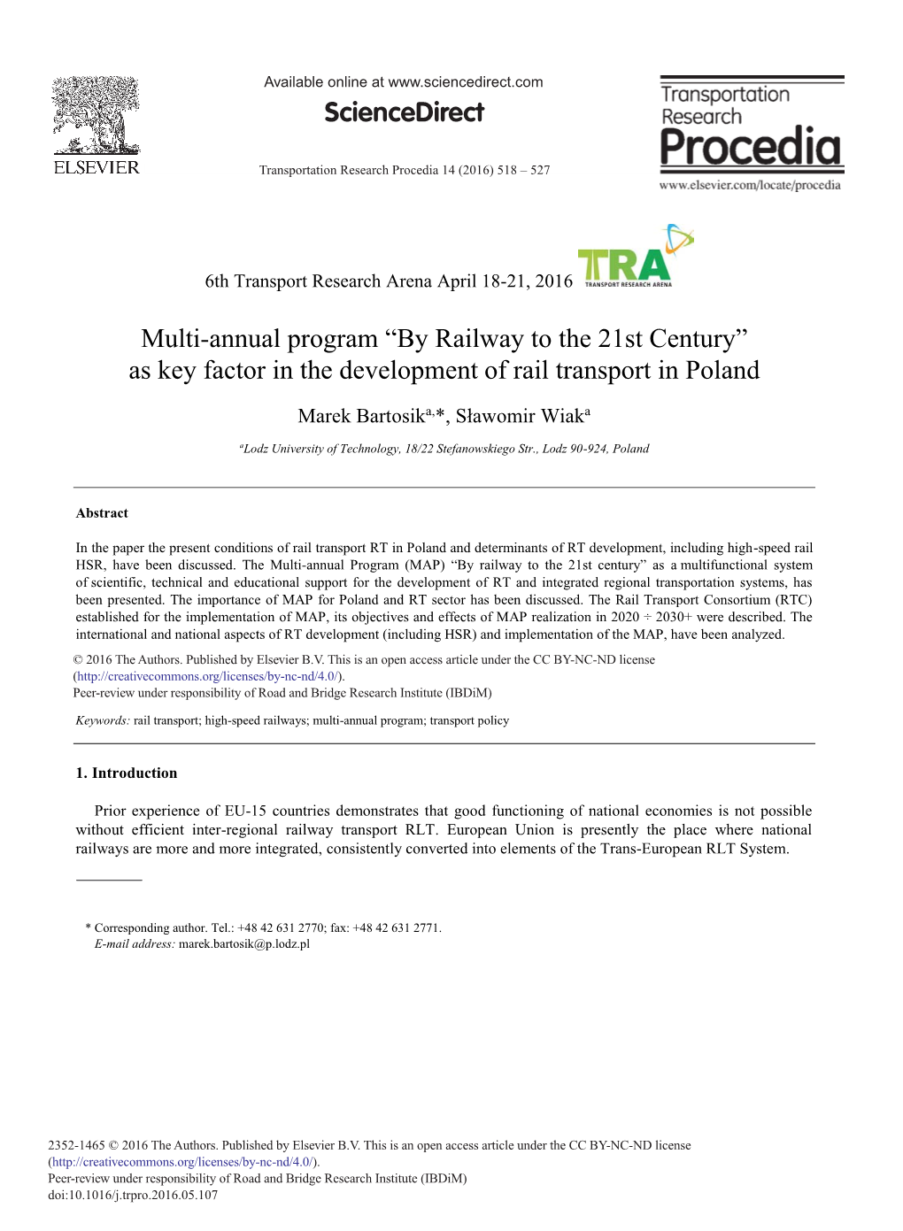 By Railway to the 21St Century” As Key Factor in the Development of Rail Transport in Poland